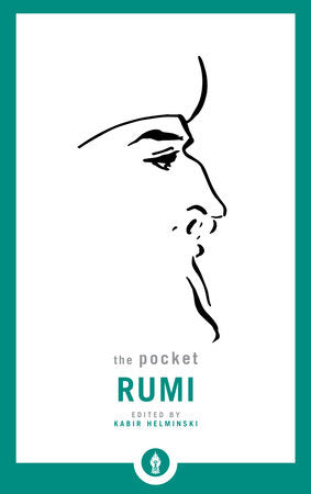 The Pocket Rumi Paperback by Mevlana Jalaluddin Rumi
