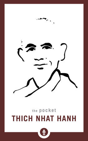 The Pocket Thich Nhat Hanh Paperback by Thich Nhat Hanh