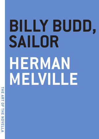 Billy Budd, Sailor Paperback by Herman Melville