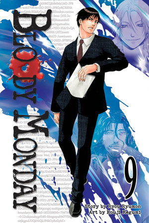Bloody Monday 9 Paperback by Story by Ryou Ryumon; Art by Kouji Megumi
