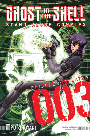 Ghost in the Shell: Stand Alone Complex 3 Paperback by Yu Kinutani
