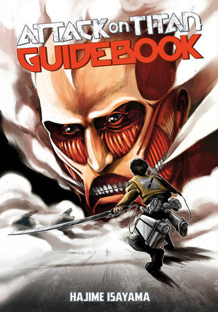 Attack on Titan Guidebook: INSIDE & OUTSIDE Paperback by Hajime Isayama