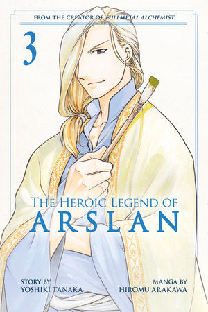 The Heroic Legend of Arslan 3 Paperback by Story by Yoshiki Tanaka; Art by Hiromu Arakawa
