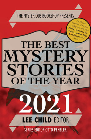 The Mysterious Bookshop Presents the Best Mystery Stories of the Year TR by Lee Child