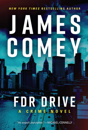 FDR Drive Hardcover by James Comey