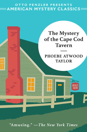 The Mystery of the Cape Cod Tavern TR by Phoebe Atwood Taylor