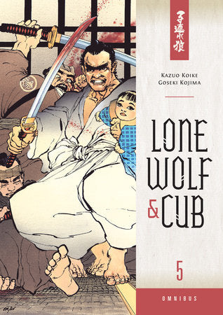 Lone Wolf and Cub Omnibus Volume 5 Paperback by Kazuo Koike
