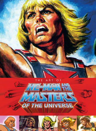Art of He-Man and the Masters of the Universe Hardcover by Various