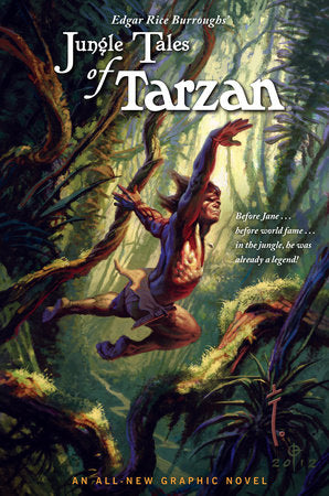 Edgar Rice Burroughs' Jungle Tales of Tarzan Hardcover by Martin Powell