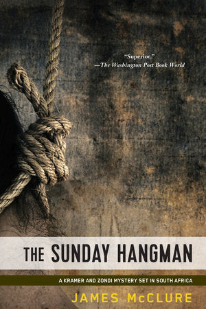 The Sunday Hangman Paperback by James McClure