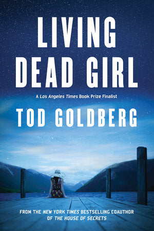 Living Dead Girl Paperback by Tod Goldberg
