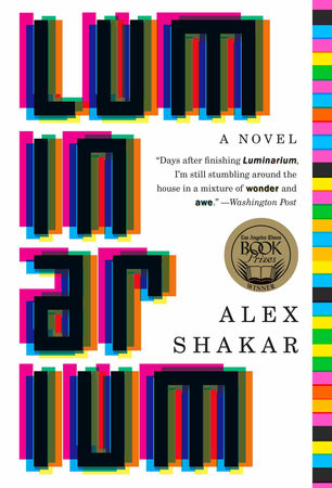 Luminarium Paperback by Alex Shakar