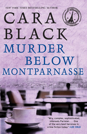 Murder Below Montparnasse Paperback by Cara Black