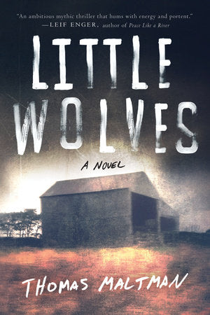 Little Wolves Paperback by Thomas Maltman
