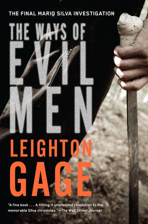 The Ways of Evil Men Paperback by Leighton Gage
