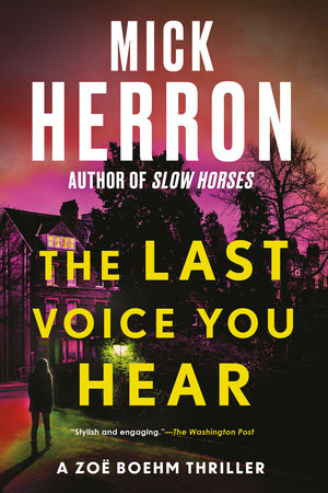 The Last Voice You Hear Paperback by Mick Herron