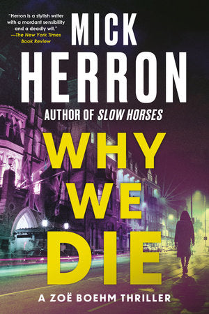 Why We Die Paperback by Mick Herron