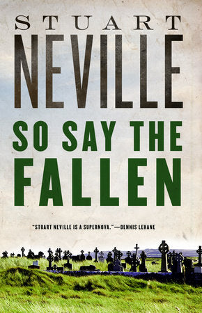 So Say the Fallen Paperback by Stuart Neville