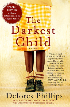 The Darkest Child Paperback by Delores Phillips; Introduction by Tayari Jones