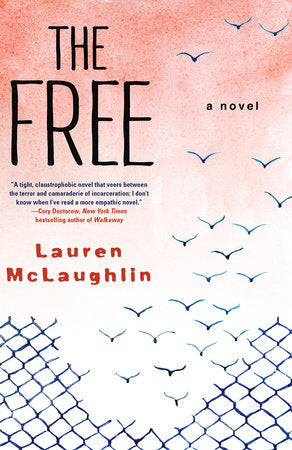 The Free Paperback by Lauren McLaughlin