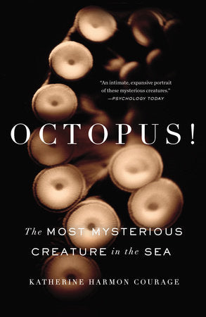 Octopus! Paperback by Katherine H Courage