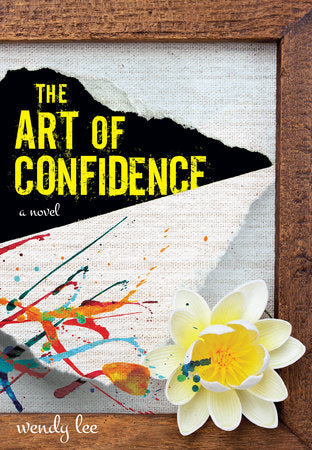 The Art of Confidence Paperback by Wendy Lee