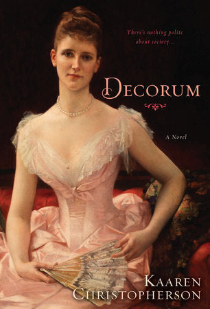 Decorum Paperback by Kaaren Christopherson