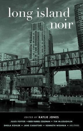 Long Island Noir Paperback by Kaylie Jones