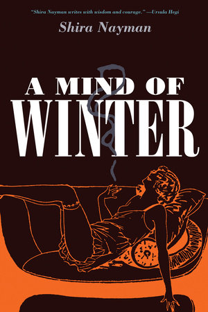 A Mind of Winter Paperback by Shira Nayman