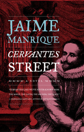 Cervantes Street Paperback by Jaime Manrique