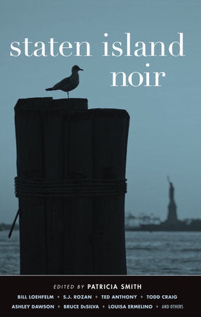 Staten Island Noir Paperback by Patricia Smith