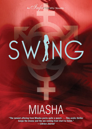 Swing Paperback by Miasha