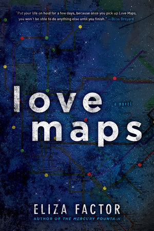 Love Maps Paperback by Eliza Factor