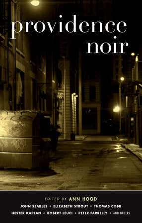 Providence Noir Paperback by Ann Hood