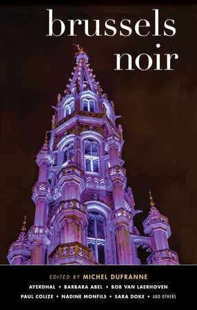 Brussels Noir Paperback by Michel Dufranne