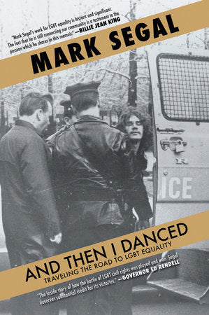 And Then I Danced Paperback by Mark Segal