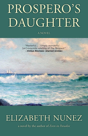 Prospero's Daughter Paperback by Elizabeth Nunez