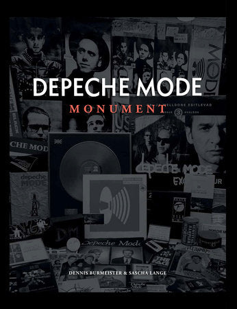 Depeche Mode: Monument Hardcover by Dennis Burmeister; Sascha Lange