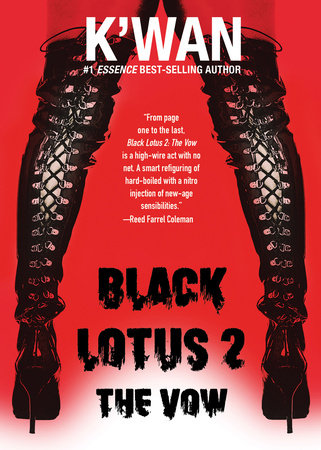 Black Lotus 2: The Vow Paperback by K'wan