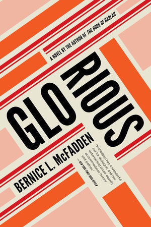 Glorious Hardcover by Bernice L. McFadden