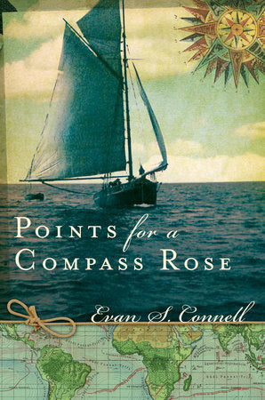 Points for a Compass Rose Paperback by Evan Connell