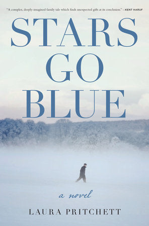 Stars Go Blue Paperback by Laura Pritchett