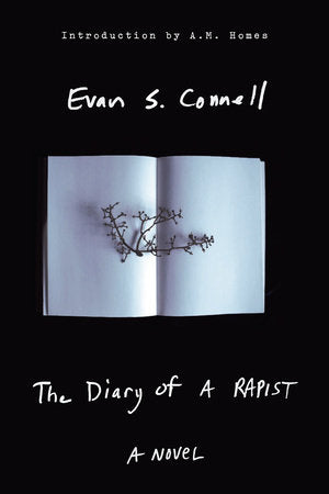 The Diary of a Rapist Paperback by Evan Connell