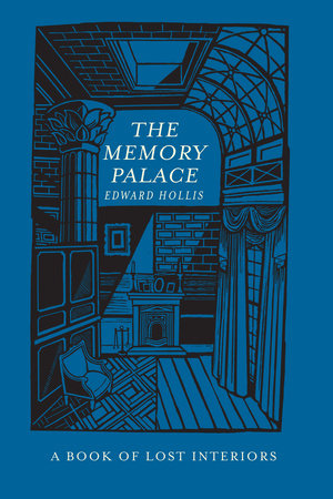 The Memory Palace Paperback by Edward Hollis