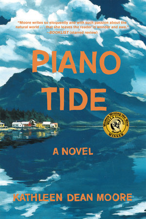 Piano Tide Paperback by Kathleen Dean Moore