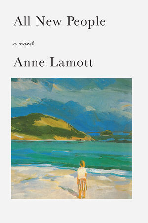 All New People Paperback by Anne Lamott