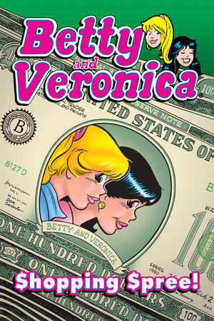 Betty & Veronica: Shopping Spree Paperback by Archie Superstars