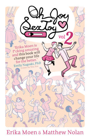 Oh Joy Sex Toy Vol. 2 Paperback by Erika Moen