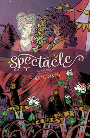Spectacle Vol. 1 Paperback by Ro Salarian