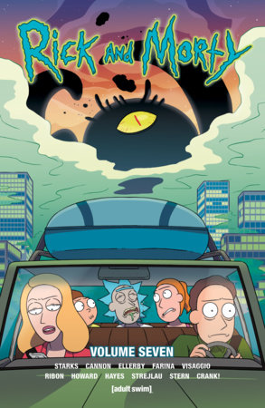 Rick and Morty Vol. 7 Paperback by Kyle Starks